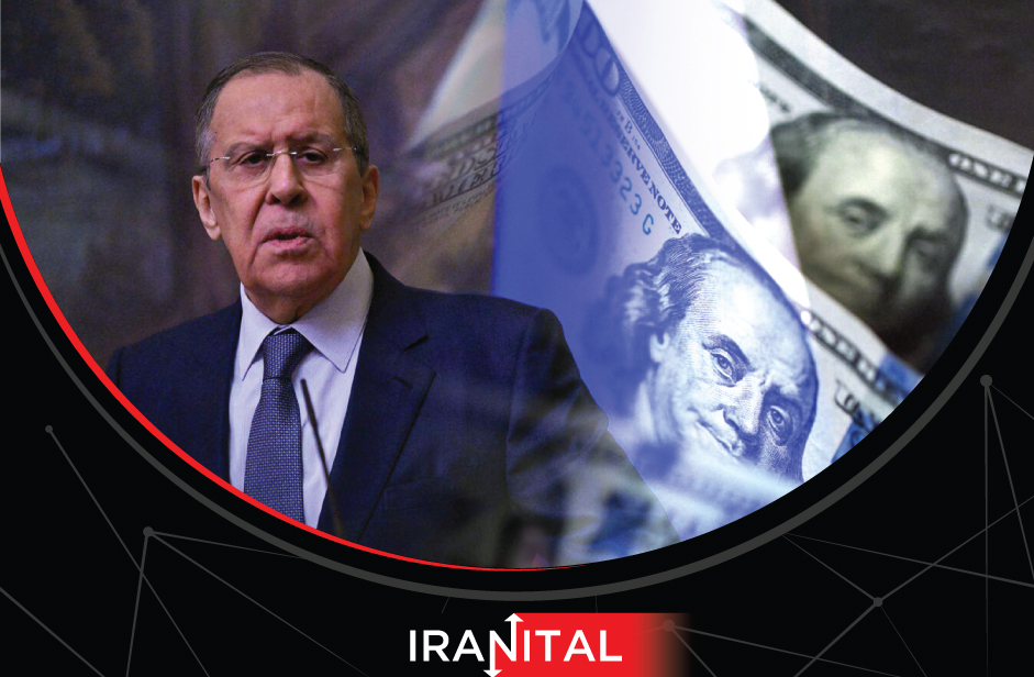 وزیر امور خارجه روسیه: خروج دلار از مبلادلات جهانی روندی برگشت ناپذیر است